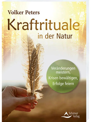 Das Buchcover "Kraftrituale in der Natur" von Volker Peters