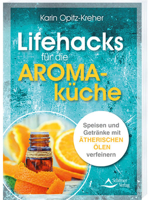Das blaue Buchcover "Lifehacks für die Aromaküche" von Karin Opitz-Kreher