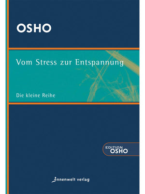  Das dunkelblaue Buchcover "Vom Stress zur Entspannung" von Osho 