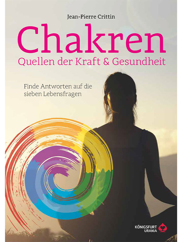 Das Buchcover "Chakren" Mit buntem Farbwirbel und einer meditierenden Frau